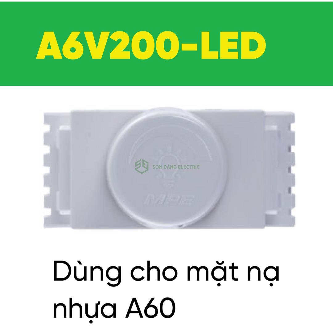 CÔNG TẮC DIMMER MPE: A6V200-LED