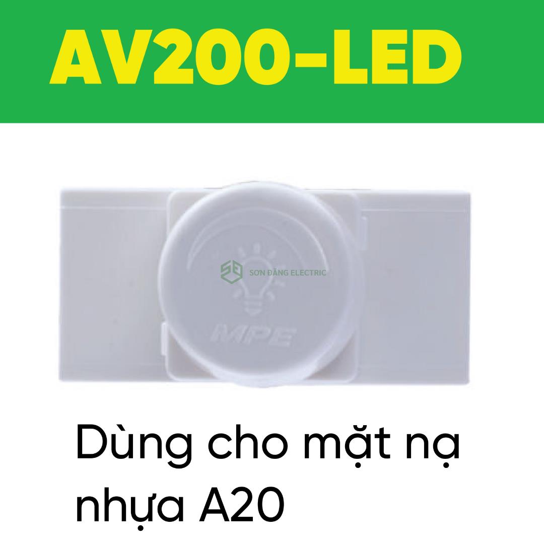 CÔNG TẮC DIMMER MPE: AV200-LED